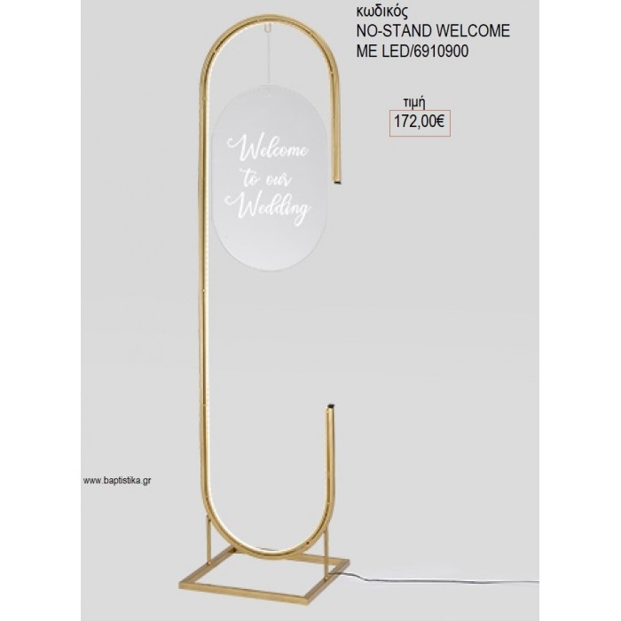 ΜΕΤΑΛΛΙΚΟ STAND ΜΕΤΑΛΛΙΚΟ ΜΕ PLEXIGLASS WELCOME ΚΑΙ LED για διακόσμηση αγορά ΝΟ-STAND WELCOMΕ ME LED/6910900 172.00€!!!
